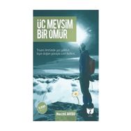 Üç Mevsim Bir Ömür - Necmi Aksu