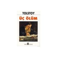 ÜÇ ÖLÜM - LEV NİKOLAYEVİÇ TOLSTOY (ISBN:9789753853705)