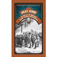 Üç Rus ve Üç İngiliz'in Güney Afrika Serüvenleri - Jules Verne