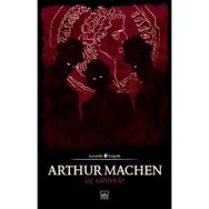Üç Sahtekar - Arthur Machen