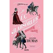 Üç Silahşörler 3 - Bragelonne Vikontu - Aleksander Dumas