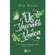 Üç Yapraklı Yonca - Ayşe Ayhan