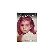 Üç Yaşım - Cinius Yayınları