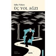 Üç Yol Ağzı - Salley Vickers
