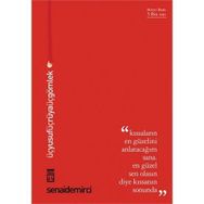 Üç Yusuf Üç Rüya Üç Gömlek - senai demirici