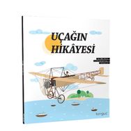 Uçağın Hikayesi-Tonguç Akademi Yayınları