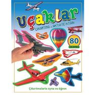 Uçaklar - Çıkartma ve Aktivite Kitabı - kollektif