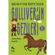 Uçan Ada ve Atlar Ülkesi'ne Yolculuk - Gulliver'in Gezileri 2 - Jonathan Swift