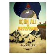 Uçan Ali ve Beyefendi - Havariler