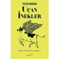 Uçan İnekler - Pelin Erdoğan