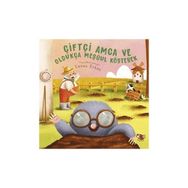 Uçan Kitap Ciftci Amca ve Oldukca Mesgul Kostebek Kitap