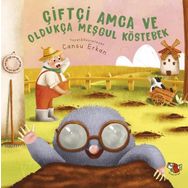 Uçan Kitap Ciftci Amca ve Oldukca Mesgul Kostebek Kitap