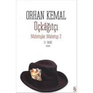 Üçkağıtçı - Müfettişlerin Müfettişi 2 - Orhan Kemal