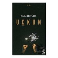 Uçkun - Asım Öztürk