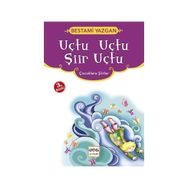 Uçtu Uçtu Şiir Uçtu - Bestami Yazgan