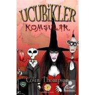 UCUBIKLER 1 KOMŞULAR - COLIN THOMPSON