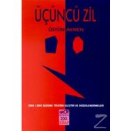 Üçüncü Zil - Üstün Akmen