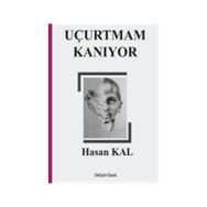 Uçurtmam Kanıyor - Hasan Kal
