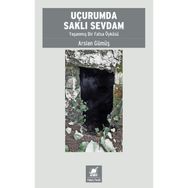 Uçurumda Saklı Sevdam - Arslan Gümüş