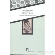 Udolf Hisarı - Ann Radcliffe