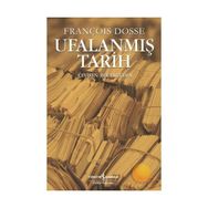 UFALANMIŞ TARIH - FRANÇOIS DOSSE