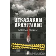 Ufkabakan Apartmanı - Lalehan Bosnalı