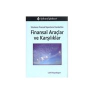 UFRS FINANSAL ARAÇLAR VE KARŞILIKLAR - LÜTFİ BAYDOĞAN