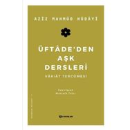 Üftadeden Aşk Dersleri - Vakıat Tercümesi H Yayınları