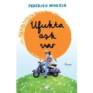 Ufukta Aşk Var - Federico Moccia
