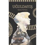 Uğuldayış Şeyma Yol Kara