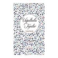 Uğultulu Tepeler - Emily Bronte