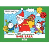UĞURBÖCEĞİ SEVECEN ILE SALYANGOZ TOMURCUK 2 NOEL BABA - ERIKA BARTOS