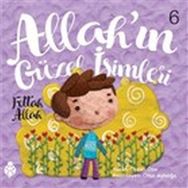 Uğurböceği Yayınları - Allah’ın Güzel İsimleri 6 - Fettah Allah