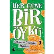 Uğurböceği Yayınları Mizah ve Tebessüm Öyküleri - Her Güne Bir Öykü 5