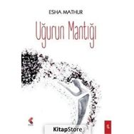 Uğurun Mantığı - Esha Mathur