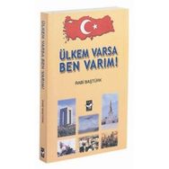 ÜLKEM VARSA BEN VARIM! - RABI BAŞTÜRK