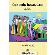 Ülkemin Insanları- Tahir Kılıç