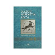 Ülkücü Hareketin ABC'si - Alişan Satılmış - Melih Turhan