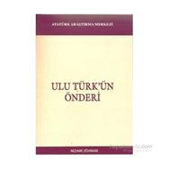 Ulu Türk’ün Önderi - Nizami Zöhrabi