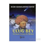 Uluğ Bey - Ali Kuzu