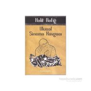Ulusal Sinema Kavgası - Halit Refiğ