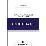 Ulusal Ve Uluslararası Boyutlarıyla Konut Hakkı Fatmagül Kale Adalet Yayınevi