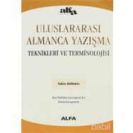 ULUSLARARASI ALMANCA YAZIŞMA TEKNIKLERI VE TERMINOLOJISI - TEKIN GÜLTEKİN