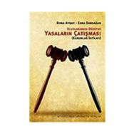 ULUSLARARASI DÜZEYDE YASALARIN ÇATIŞMASI (KANUNLAR İHTİLAFI) - RONA AYBAY, ESRA DARDAĞAN