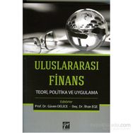 Uluslararası Finans Teori, Politika ve Uygulama - Güven Delice İlhan Ege