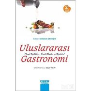 ULUSLARARASI GASTRONOMI TEMEL ÖZELLIKLER - ÖRNEK MENÜLER VE REÇETELER - MEHMET SARIIŞIK