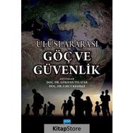 Uluslararası Göç Ve Güvenlik Kollektif Nobel Yayın Dağıtım