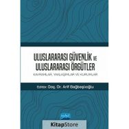 Uluslararası Güvenlik ve Uluslararası Örgütler Nobel Akademik Yayıncılık