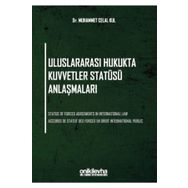Uluslararası Hukukta Kuvvetler Statüsü Anlaşmaları Muhammet Celal Kul On İki Levha Yayıncılık