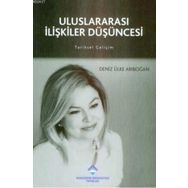ULUSLARARASI İLIŞKILER DÜŞÜNCESI - DENIZ ÜLKE ARIBOĞAN
